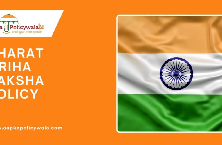 A Comprehensive Guide to Buying Bharat Griha Raksha Insurance Online